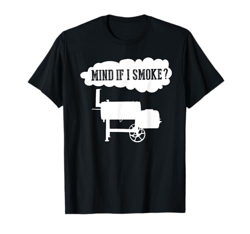 Funny BBQ Pit Grilling Offset Smoker Meat Smoking Gift Idea T-Shirt