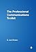 The Professional Communications Toolkit -  Whalen, D . Joel, Paperback