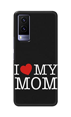 Image of PRINTFIDAA I Love My Mom Hard Back Cover for Vivo V21e 5G Back Cover -(P6) KAT1006