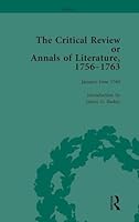 The Critical Review or Annals of Literature, 1756-1763 Vol 9 1138759260 Book Cover