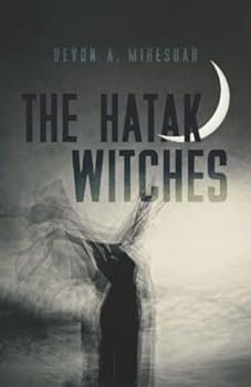 The Hatak Witches - Book #1 of the Detective Monique Blue Hawk