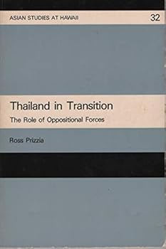 Paperback Thailand in Transition: The Role of Oppositional Forces (ASIAN STUDIES AT HAWAII) Book