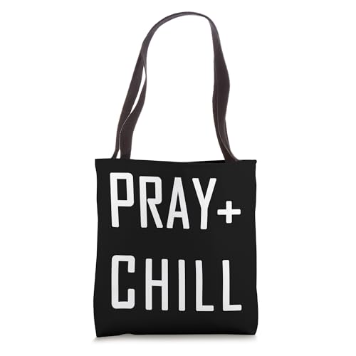 Christian Pray Chill power of prayer Jesus Bible Verse quote