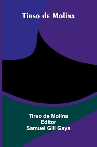 Tirso De Molina