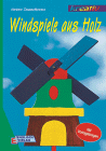 Preisvergleich Produktbild Windspiele aus Holz