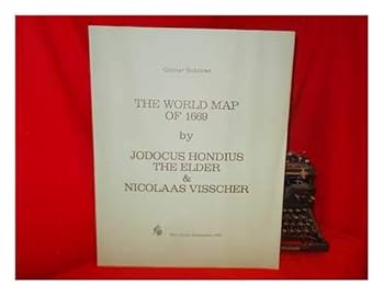 Paperback The World Map of 1669 by Jodocus Hondius the Elder and Nicolaas Visscher (Wall-maps of the 16th and 17th centuries) Book