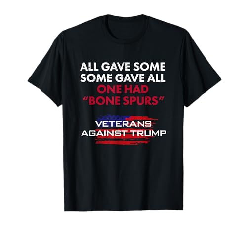 Veterans Anti-Trump Tshirt Draft Dodger Bone Spurs for Vets T-Shirt
