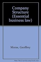 Company structure (Essential business law) 0421256605 Book Cover