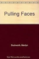 Pulling Faces 0340416408 Book Cover