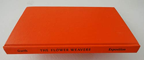 FLOWER WEAVERS, THE Builders of Old Mexico B000P1QNAK Book Cover