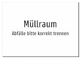 Müllraum - Abfälle bitte korrekt trennen – Aluminiumschild A4: 297x210mm – Ohne Grafik, nur Text