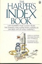 The Harper's Index Book 0805003258 Book Cover