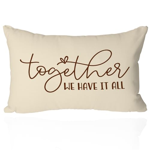 Farmhouse Throw Pillow Cover 12x20 Inch - 'Together We Have It All' Inspirational Quote, Rustic Lumbar Cushion Case for Sofa, Couch, Home Decor, Cozy Living Room, Welcoming Guest Room Accent(Beige)