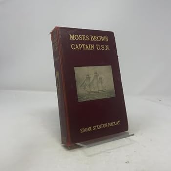 Moses Brown, captain U.S.N