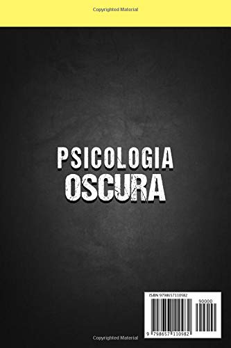 Miniatura 2 de Psicologia Oscura Il manuale per imparare le tecniche segrete della Psicologia. Come influenzare, persuadere e convincere le persone (Italian