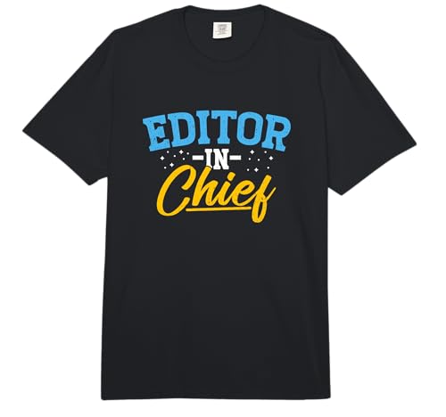 Editor in Chief Editorial Editing Writer Comfort Colors Adult Heavyweight T-Shirt