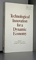 Technological Innovation for a Dynamic Economy 008025103X Book Cover