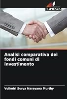 Analisi comparativa dei fondi comuni di investimento 6205306255 Book Cover