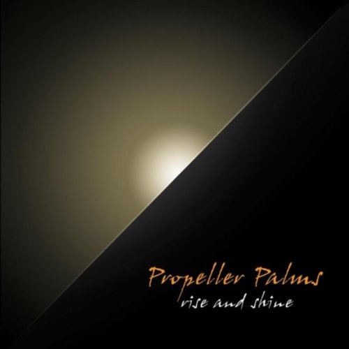 Rise and Shine Propeller Palms Digital Music