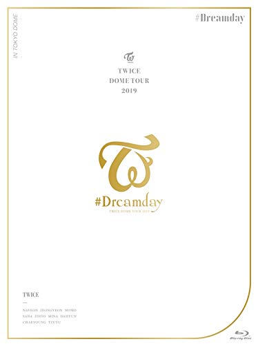 TWICE DOME TOUR 2019 “#Dreamday" in TOKYO DOME (初回限定盤Blu-ray)