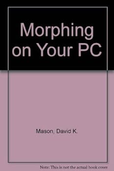 Hardcover Morphing on Your Pc/Book and 2 Disks Book