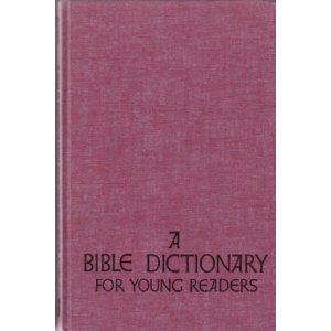 Hardcover Bible Dictionary for Young Readers Book