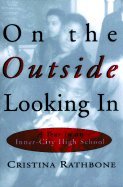 On the Outside Looking In: Cristina Rathbone: Amazon.com: Books