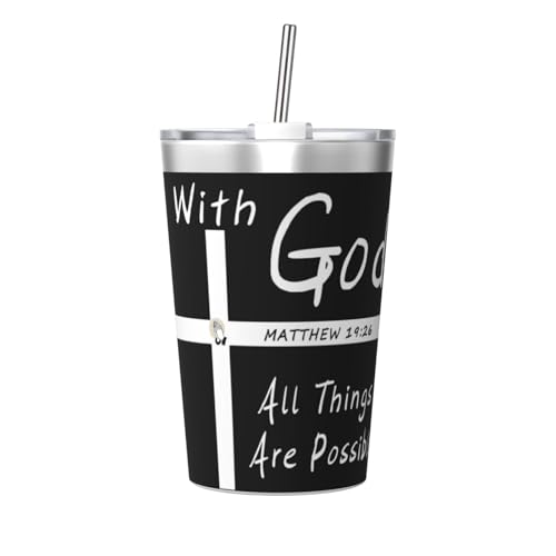 12oz Tumbler Christian Faith Jesus-With God All Things Are Possible Stainless Steel Cup With Straw And Lid Spill Proof Bulk Double Wall Vacuum Reusable Water Tumblers For Cold Hot Drink