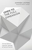  Open to the Full Dimension: Thomas Merton, Practical Theology, and Pastoral Practice