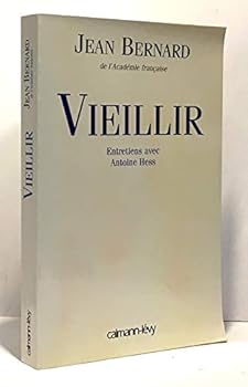 Paperback Vieillir. Entretiens avec Antoine Hess [French] Book