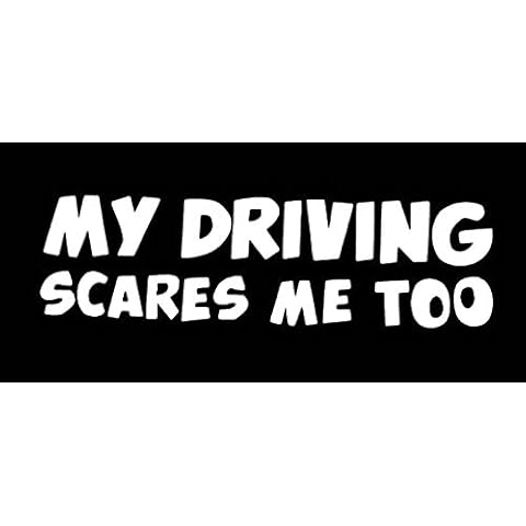 Legacy Innovations LLI My Driving Scares Me Too | Decal Vinyl Sticker | Cars Trucks Vans Walls Laptop | White | 7.5 x 2.2 in | LLI1306 Cover
