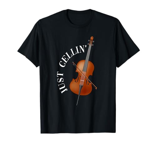 Just Cellin Cello T-Shirt