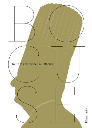 Toute la cuisine de Paul Bocuse