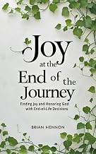 Infos Review Libro Audiolibro Joy at the End of the Journey: Finding Joy and Honoring God with End-of-Life Decisions 2026