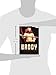 Brody: The Triumph and Tragedy of Wrestling's Rebel