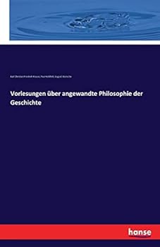 Paperback Vorlesungen über angewandte Philosophie der Geschichte [German] Book