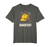 Bauaufsicht - Bauafsicht Bauarbeiter Bauauarbeiter T-Shirt