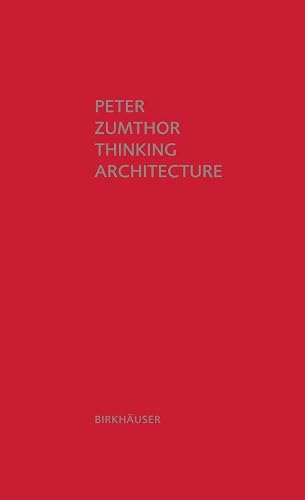Thinking Architecture, 3rd Edition: Third, Expanded Edition