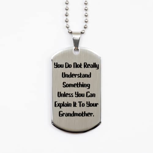 You Do Not Really Understand Something Unless You Can Explain