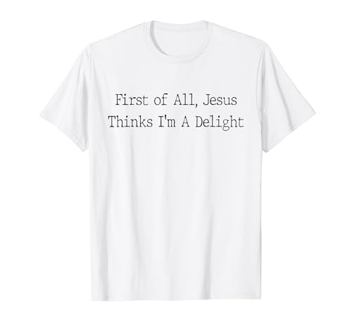First of All Jesus Thinks I'm A Delight ���g�� ���B���e�[�W T�V���c