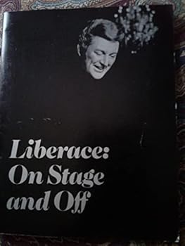 Paperback Liberace: On Stage and Off Book