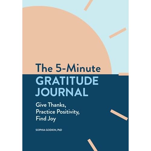 The 5-Minute Gratitude Journal: Give Thanks, Practice Positivity, Find Joy Paperback – Day to Day Calendar, August 25, 2020