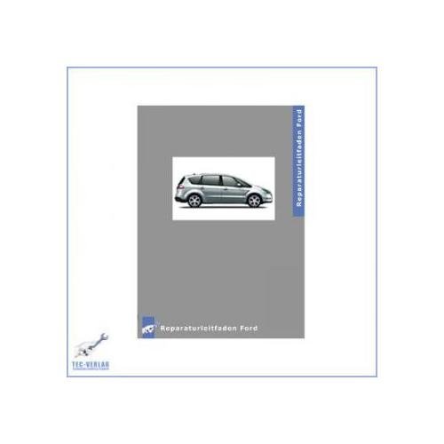 Preisvergleich Produktbild Ford S-MAX (ab 06) 2,0L TDCi Dieselmotor - Werkstatthandbuch