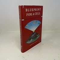 Blueprint for a Cell: The Nature and Origin of Life 0892784105 Book Cover