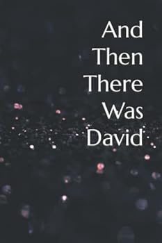 Paperback And Then There Was David Book