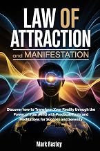 A Brief Summary Kindle Edition LAW OF ATTRACTION AND MANIFESTATION: Discover how to transform your reality through the power of your mind with practical tools and meditations for success and serenity Complete Guide Curated Content Best Seller