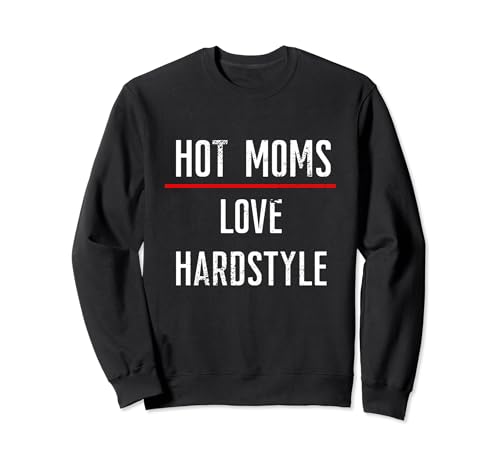 Hot MAMME Amore HARDSTYLE. Cool Techno Rave Music Design Felpa