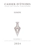Cahier d'études pour une pensée européenne, vol 1. Europe
