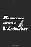  Happiness is Being a Windsurfer: Windsurfing Surfing Gift Blank Lined Journal Notebook Diary
