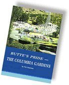 Paperback Butte's Pride - The Columbia Gardens Book